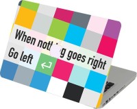 Swagsutra Swagsutra When Nothing Goes Right, Go Left Laptop Skin/Decal For MacBook Pro 13 With Retina Display Vinyl Laptop Decal 13   Laptop Accessories  (Swagsutra)