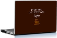 Seven Rays Everything Gets Better With Coffee Vinyl Laptop Decal 15.6   Laptop Accessories  (Seven Rays)