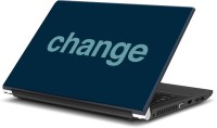 View Rangeele Inkers Change Vinyl Laptop Decal 15.6 Laptop Accessories Price Online(Rangeele Inkers)