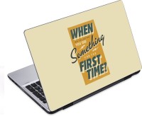 ezyPRNT First Time Quote (14 to 14.9 inch) Vinyl Laptop Decal 14   Laptop Accessories  (ezyPRNT)