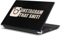 Rangeele Inkers Instagram That Shit Art Work Vinyl Laptop Decal 15.6   Laptop Accessories  (Rangeele Inkers)