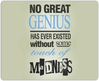 Lovely Collection No Great Genius Quote Mousepad(Multicolor)   Laptop Accessories  (Lovely Collection)