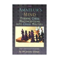 Amateur's Mind(English, Paperback, Silman Jeremy)