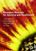 Research Methods for Nursing and Healthcare(English, Paperback, Maltby John)