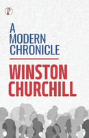 A Modern Chronicle(English, Paperback, Churchill Winston)