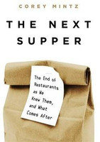 The Next Supper(English, Hardcover, Mintz Corey)