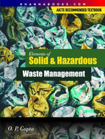 Elements of Solid Hazardous Waste and Management | AICTE Recommended(English, Paperback, Gupta O.P.)