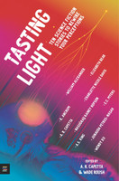Tasting Light: Ten Science Fiction Stories to Rewire Your Perceptions(English, Paperback, unknown)