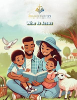 Dunamis Children's Devotional "Who Is Jesus?"(English, Paperback, Prioleau Tanicia)