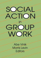 Social Action in Group Work(English, Paperback, Vinik Abe MD)