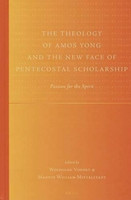 The Theology of Amos Yong and the New Face of Pentecostal Scholarship(English, Hardcover, unknown)