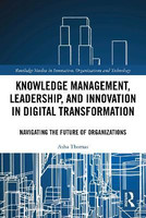 Knowledge Management, Leadership, and Innovation in Digital Transformation(English, Paperback, Thomas Asha)