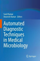 Automated Diagnostic Techniques in Medical Microbiology(English, Paperback, unknown)