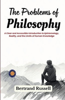 The Problems of Philosophy (Edition2nd)(English, Paperback, Bertrand Russell)