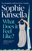 What Does it Feel Like?(English, Hardcover, Kinsella Sophie)