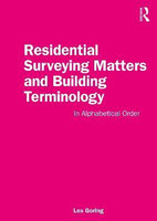 Residential Surveying Matters and Building Terminology(English, Paperback, Goring Les)