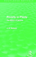 Poverty in Plenty (Routledge Revivals)(English, Paperback, Hobson J.)