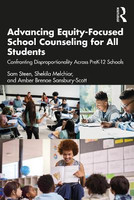 Advancing Equity-Focused School Counseling for All Students(English, Paperback, Steen Sam)