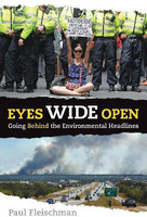 Eyes Wide Open: Going Behind the Environmental Headlines(English, Hardcover, Fleischman Paul)