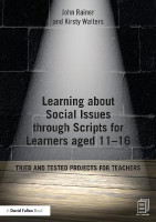 Learning about Social Issues through Scripts for Learners aged 11-16(English, Electronic book text, Rainer John)