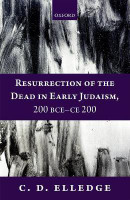 Resurrection of the Dead in Early Judaism, 200 BCE-CE 200(English, Hardcover, Elledge C. D.)