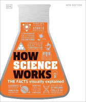 How Science Works(English, Hardcover, DK)