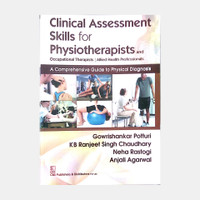 Clinical Assessment Skills For Physiotherapists and Occupationals Therapists/Allied Health Professionals(English, Paperback, Potturi G)
