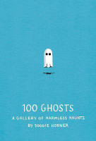 100 Ghosts(English, Hardcover, Horner Doogie)