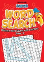 Super Word Search Part - 8  - 192 Puzzle Pages With Answers | Fun Brain Teasers For Kids Ages 6–15 | Learning Gift For Boys & Girls| Educational & Fun Activity Book(English, Paperback, unknown)