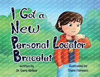 I Got a New Personal Locator Bracelet(English, Paperback, Walker Dana Dr)