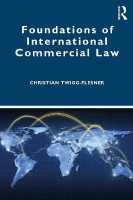 Foundations of International Commercial Law(English, Paperback, Twigg-Flesner Christian)