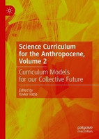 Science Curriculum for the Anthropocene, Volume 2(English, Hardcover, unknown)