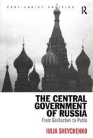 The Central Government of Russia(English, Hardcover, Shevchenko Iulia)
