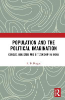 Population and the Political Imagination(English, Hardcover, Bhagat R.B.)