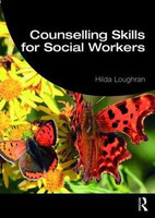 Counselling Skills for Social Workers(English, Paperback, Loughran Hilda)