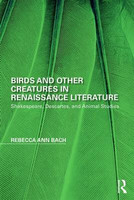 Birds and Other Creatures in Renaissance Literature(English, Electronic book text, Bach Rebecca Ann)