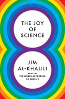 The Joy of Science(English, Hardcover, Al-Khalili Jim)
