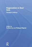 Regionalism in East Asia(English, Paperback, unknown)
