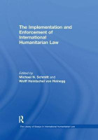 The Implementation and Enforcement of International Humanitarian Law(English, Paperback, Heinegg Wolff Heintschel von)