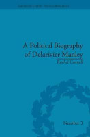 A Political Biography of Delarivier Manley(English, Paperback, Carnell Rachel)