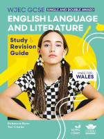 WJEC GCSE English Language and Literature (Single and Double Award): Study and Revision Guide(English, Paperback, Burn Rebecca)