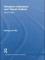 Diaspora Literature and Visual Culture(English, Paperback, Ma Sheng-mei)