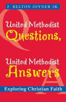 United Methodist Questions, United Methodist Answers(English, Paperback, Joyner Jr. F. Belton)