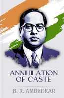 Annihilation of Caste(English, Paperback, Ambedkar B R)