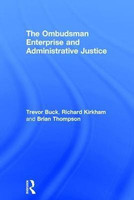 The Ombudsman Enterprise and Administrative Justice(English, Hardcover, Buck Trevor)