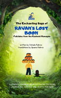The Enchanting Saga of Ravan's Lost Boon  - A Diwali Children's Book Featuring Coloring, Journaling, Cooking, and Crafts for Kids!(English, Paperback, Kakroo Vatsala)