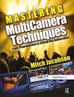 Mastering MultiCamera Techniques(English, Paperback, Jacobson Mitch)