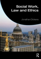 Social Work, Law and Ethics(English, Paperback, Dickens Jonathan)