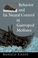 Behavior and its Neural Control in Gastropod Molluscs(English, Hardcover, Chase Ronald)