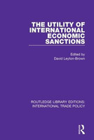 The Utility of International Economic Sanctions(English, Electronic book text, unknown)